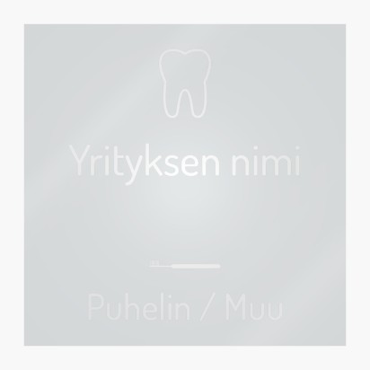 Mallin esikatselu Mallivalikoima: Hammaslääkärit Ikkunatarrat, 20 x 20 cm Suorakulmainen